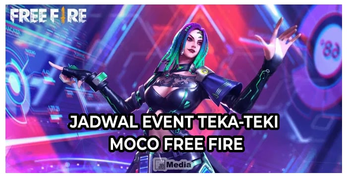Jadwal Event Teka-teki Moco Free Fire