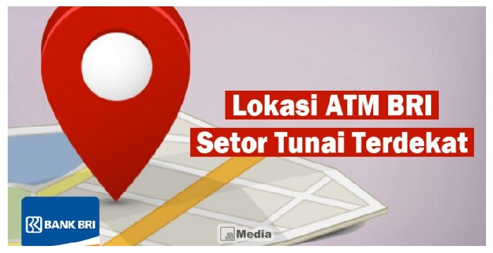 Cara Mencari Lokasi ATM BRI Setor Tunai Dekat Rumah