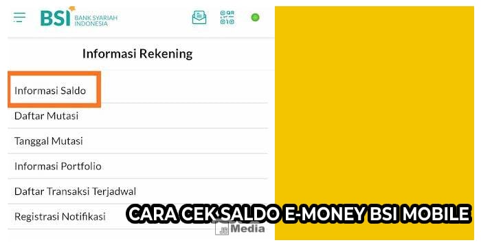 Cara Cek Saldo E-Money BSI Mobile