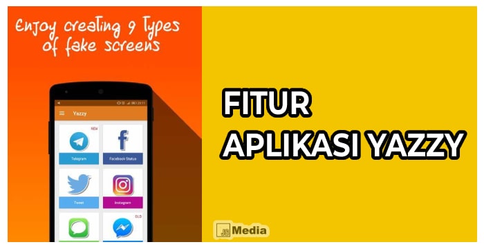 Fitur Aplikasi Yazzy 