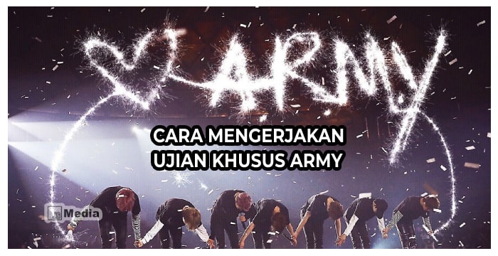 Cara Mengerjakan Ujian Khusus Army