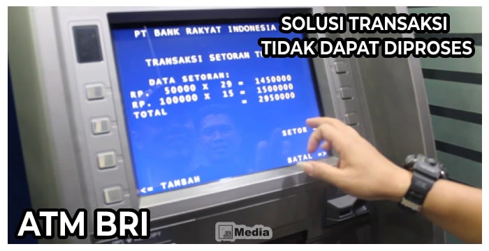 Solusi Transaksi Tidak Dapat Diproses ATM BRI