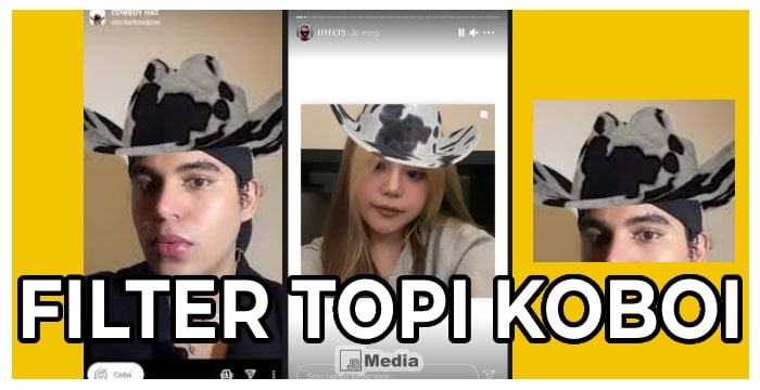 Cara Mendapatkan Filter IG Topi Koboi, Chill Banget