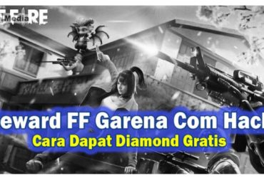 Reward FF Garena Com Hack: Cara Terbaru Dapat Diamond FF Gratis