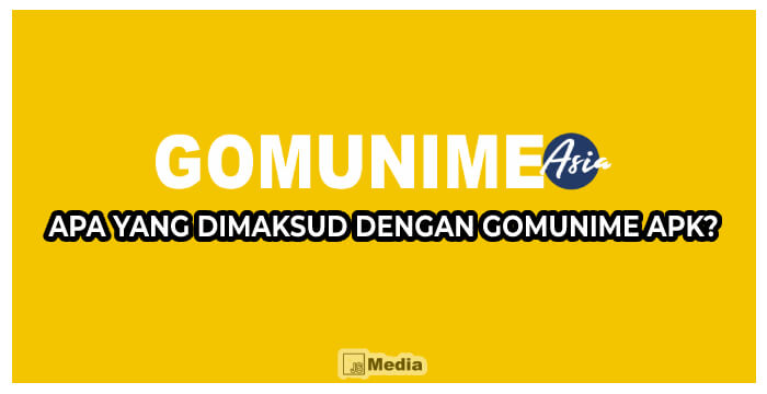 Nikmati Gomunime Apk, Aplikasi Nonton Anime Gratis