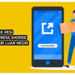 Cara Cek Resi Standard Express Shopee, Pengiriman dari Luar Negri