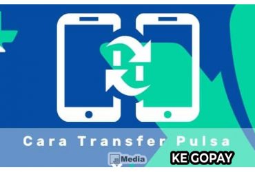 Cara Transfer Pulsa XL Ke Gopay Anti Ribet