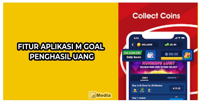 Fitur Aplikasi M Goal Penghasil Uang