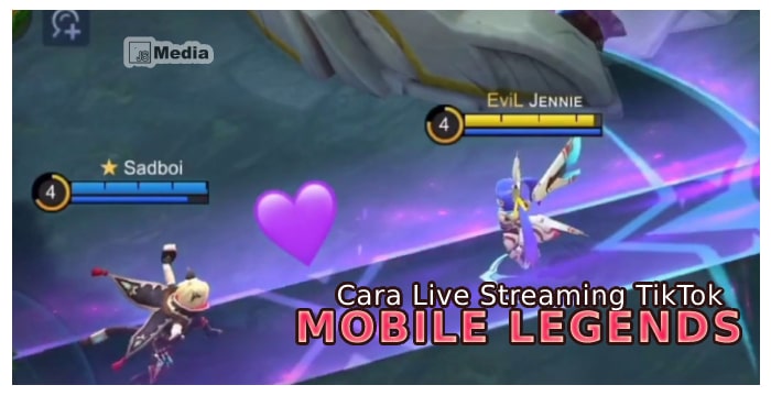 Cara Live Streaming TikTok Mobile Legends