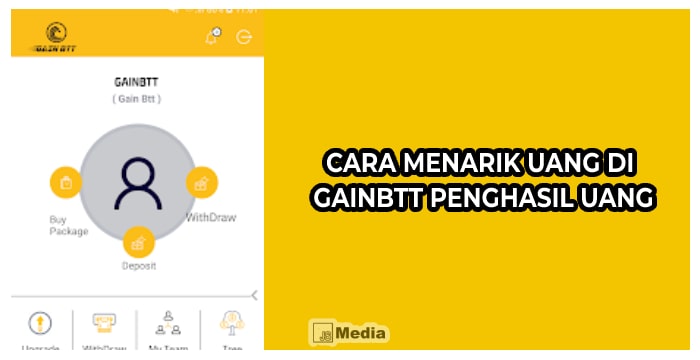 Cara Menarik Uang di Gainbtt penghasil Uang