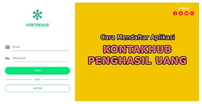 Cara Mendaftar Aplikasi KONTAKHUB Penghasil Uang