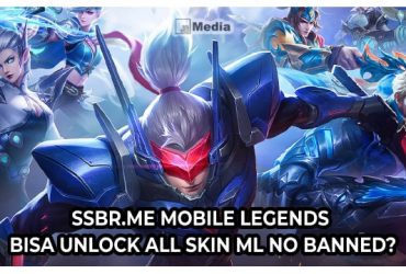 Ssbr.me Mobile Legends, Bisa Unlock All Skin ML No Banned?