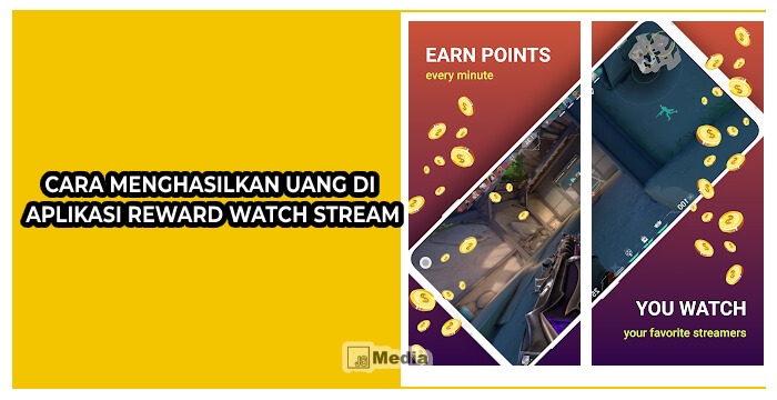 Cara Menghasilkan Uang di Aplikasi Reward Watch Stream