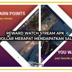 Reward Watch Stream Apk : Pemburu Dollar Merapat Mendapatkan Saldo PayPal