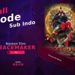 Nonton Spiderman : No Way Home Sub Indo lk21 Indoxxi