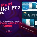 Cara Menggandakan Aplikasi Android Dengan Multi Parallel Pro APK