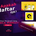 Aplikasi Chaca Market Penghasil Uang, Apakah Terdaftar OJK?