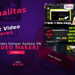 Edit Video Dengan Aplikasi VN (Video Maker) Kualitas HD