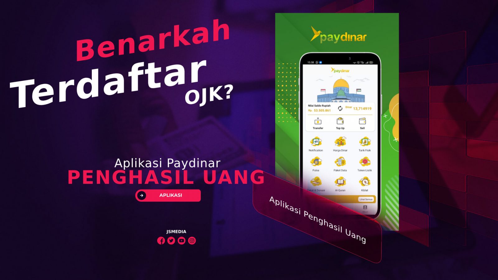 Aplikasi Paydinar Penghasil Uang, Benarkah Terdaftar OJK?