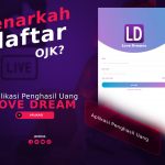 Aplikasi Love Dream Penghasil Uang, Terdaftar OJK?