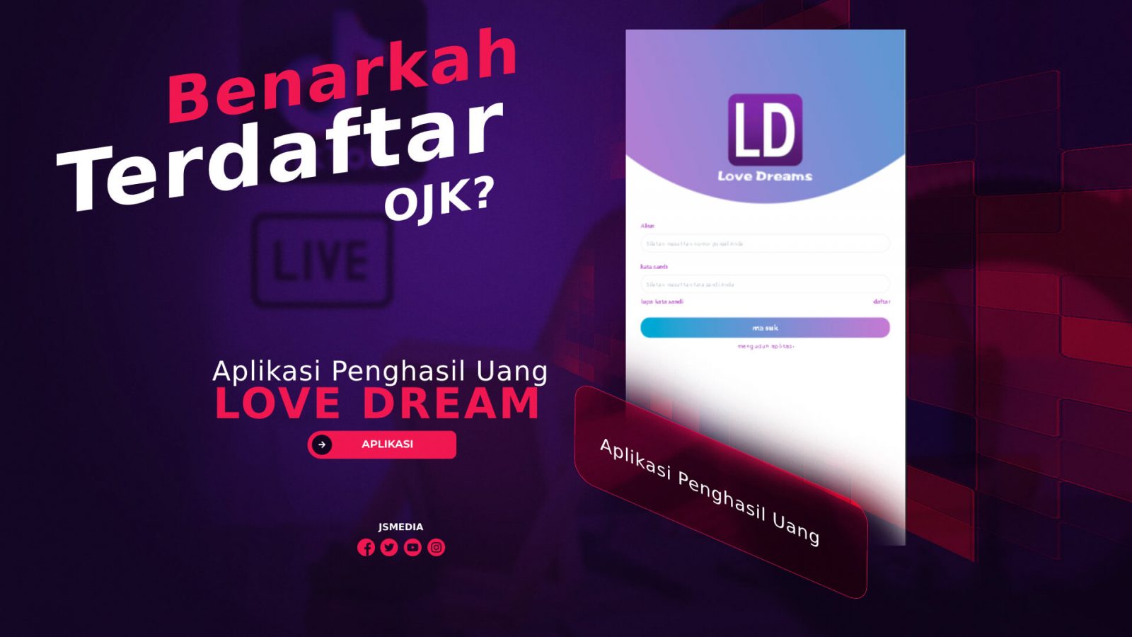 Aplikasi Love Dream Penghasil Uang, Terdaftar OJK?