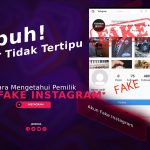 Cara Mengetahui Pemilik Akun Fake Instagram