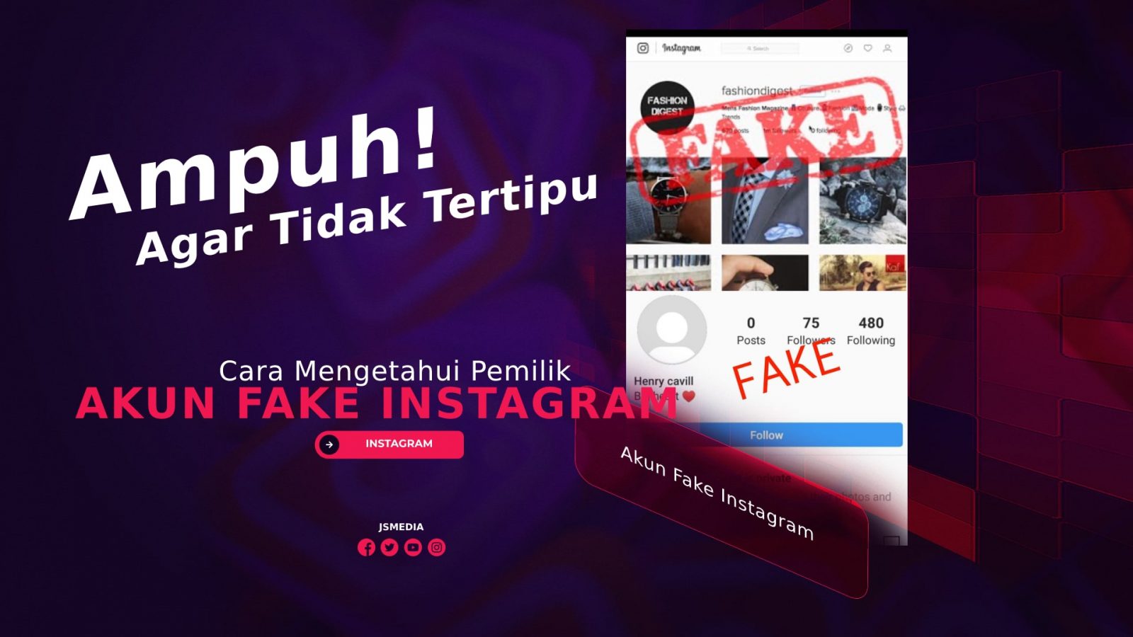 Cara Mengetahui Pemilik Akun Fake Instagram
