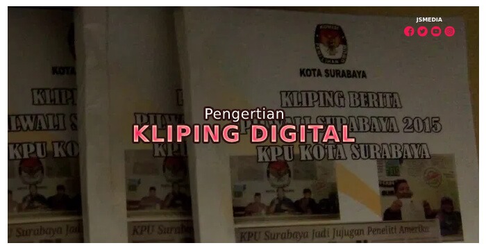 Pengertian Kliping Digital