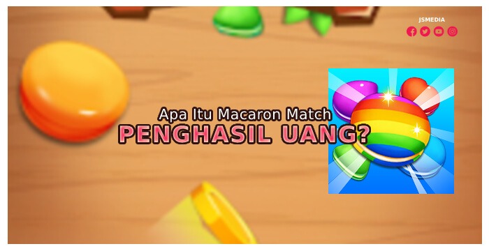 Apa Itu Macaron Match Penghasil Uang?