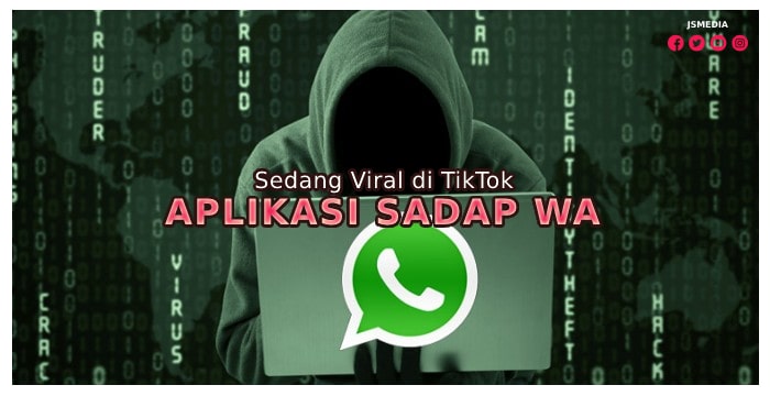 8 Aplikasi Sadap WA yang Sedang Viral di TikTok