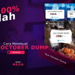 Cara Membuat Your October Dump, 100% Mudah