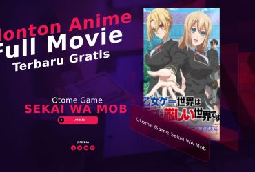 Nonton Anime Otome Game Sekai WA Mob Full Movie Animelovers