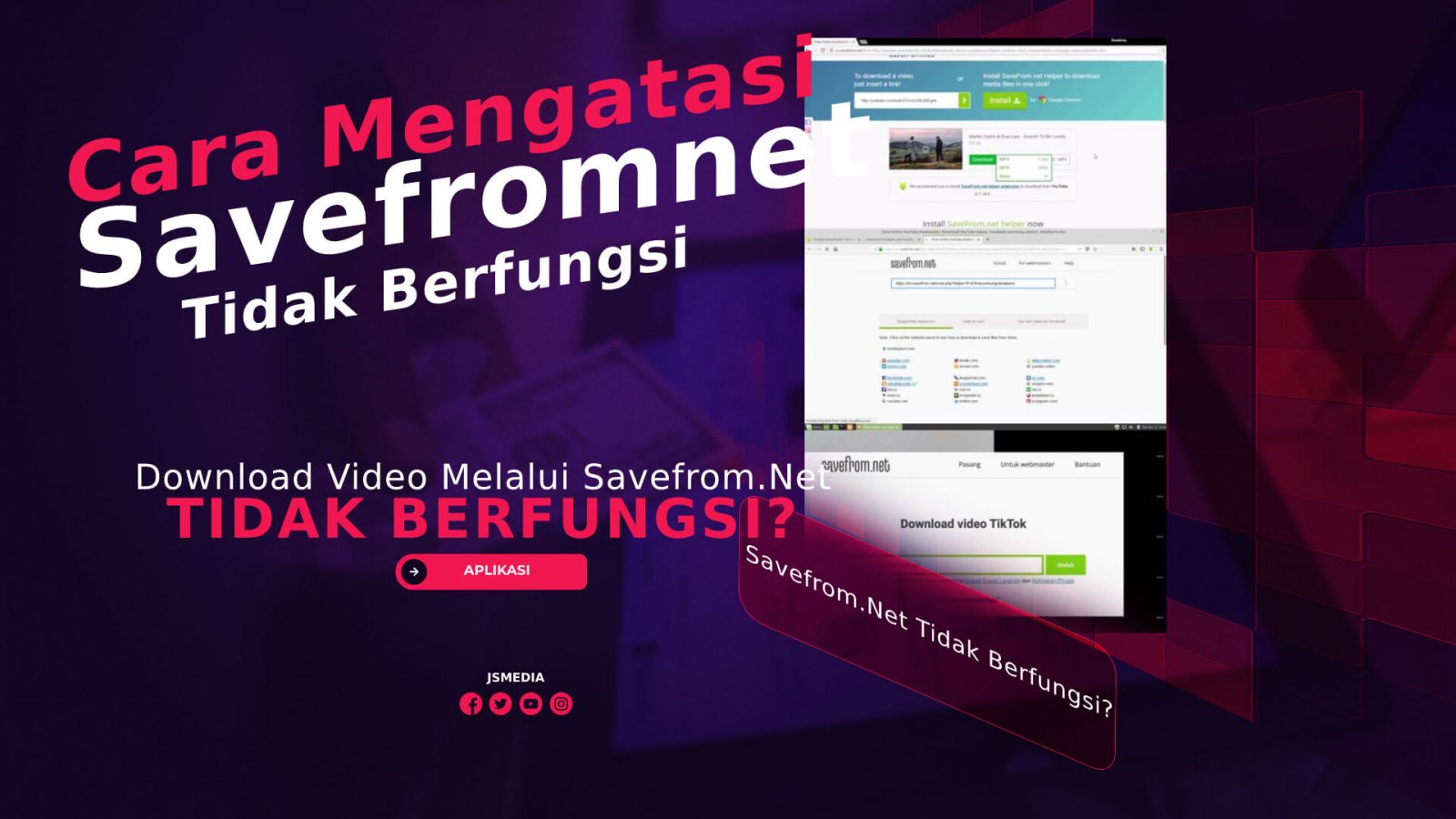 Download Video Melalui Savefrom.Net Tidak Berfungsi? Begini Caranya