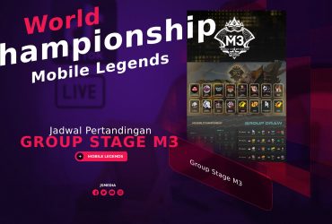 Jadwal Pertandingan Group Stage M3 Mobile Legends World Championship 2021