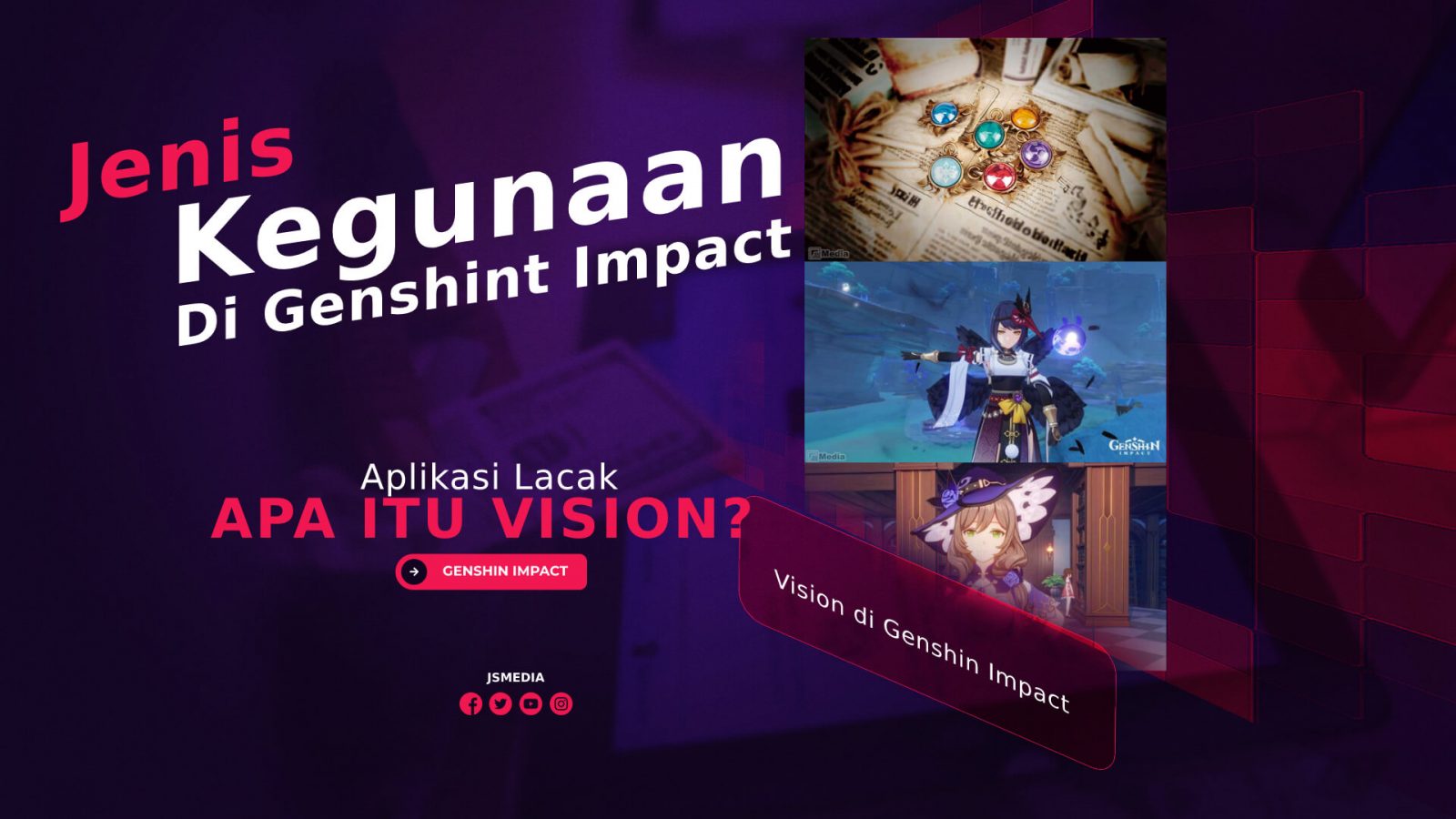 Apa Itu Vision di Genshin Impact? Ketahui Jenis dan Kegunaannya