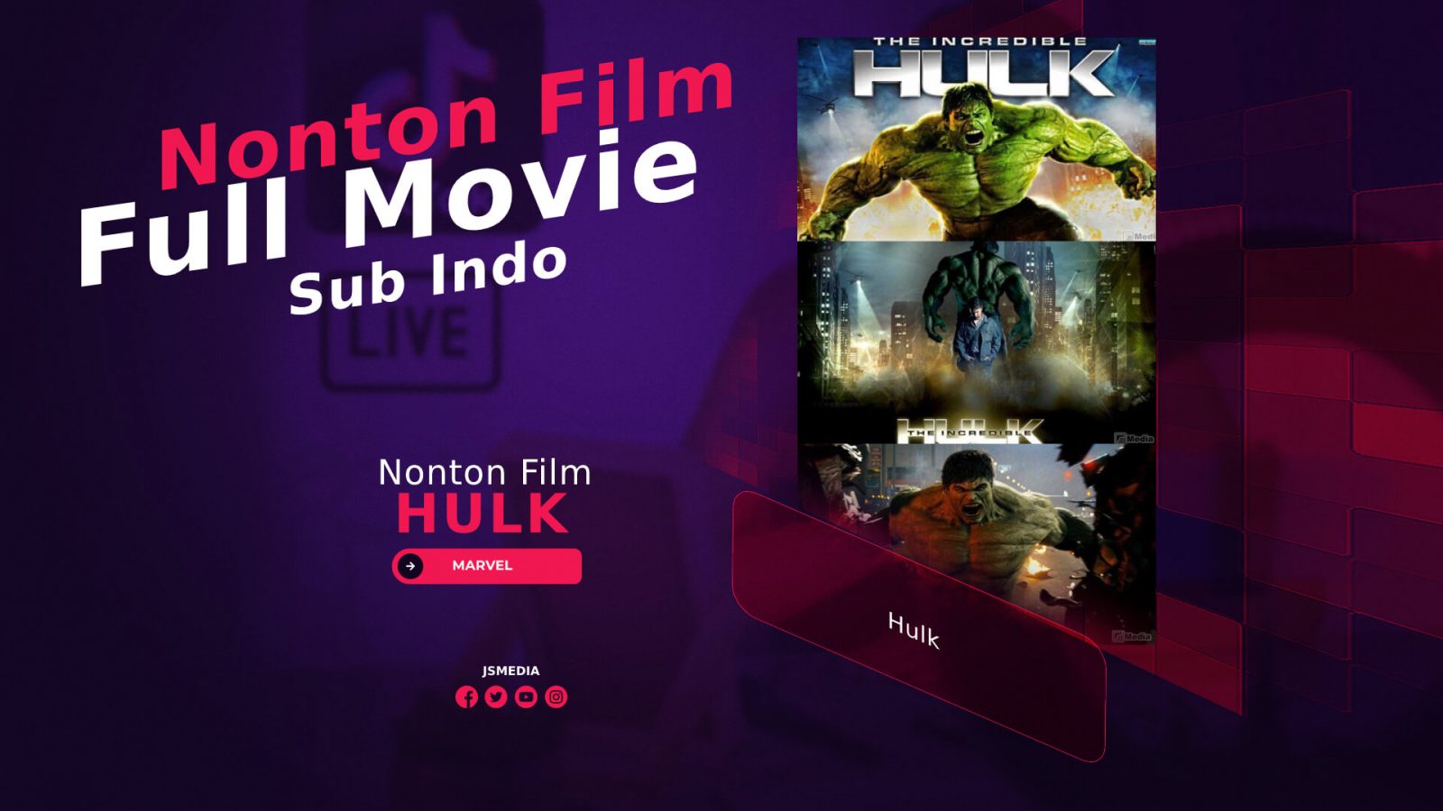 Nonton The Incredible Hulk Full Movie Sub Indo