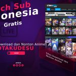 Otakudesu: Situs Download dan Nonton Anime Batch Sub Indonesia Gratis