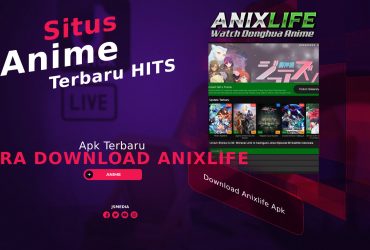 Pecinta anime wajib tahu tentang Anixlife apk terbaru, pasalnya situs tersebut merupakan tempat ratusan anime yang bisa ditonton dan di download.