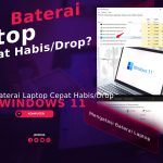 Cara Mengatasi Baterai Laptop Cepat Habis/Drop di Windows 11