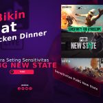Sensitivitas PUBG New State Bikin Cepat Chicken Dinner 