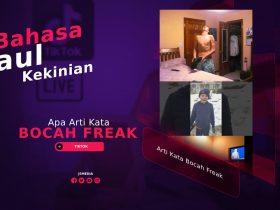 Apa Arti Kata Bocah Freak yang Viral Dalam Bahasa Gaul?
