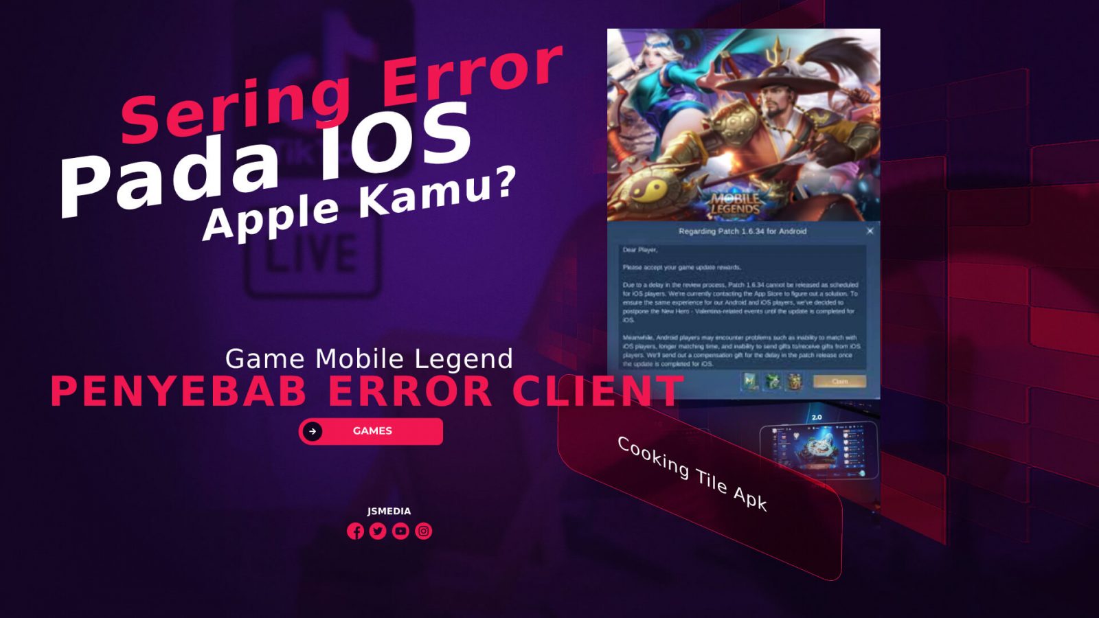 Penyebab Error Client Game Mobile Legend Error Pada iOS