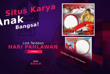 9+ Link Twibbon Hari Pahlawan 2021 di Twibbon.com