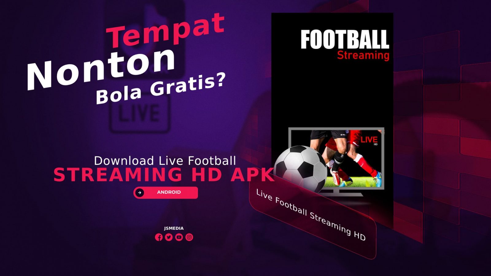 Download Live Football Streaming HD Apk