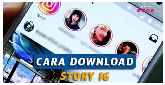 Cara Download Story IG Dari Akun Private