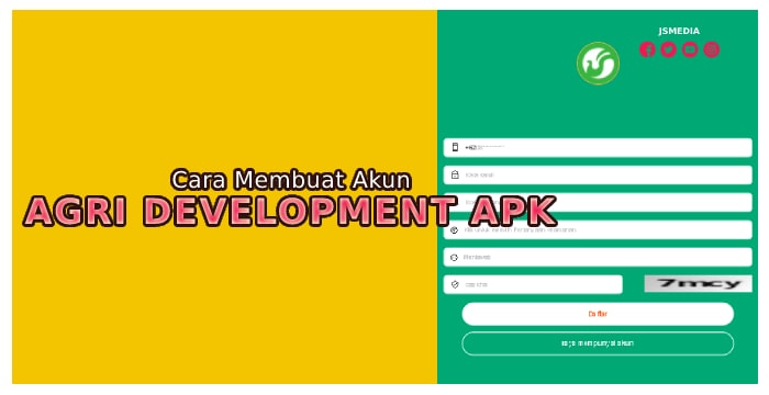 Cara Membuat Akun Agri Development APK