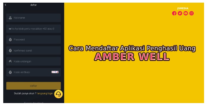 Cara Mendaftar Aplikasi Amber Well Penghasil Uang