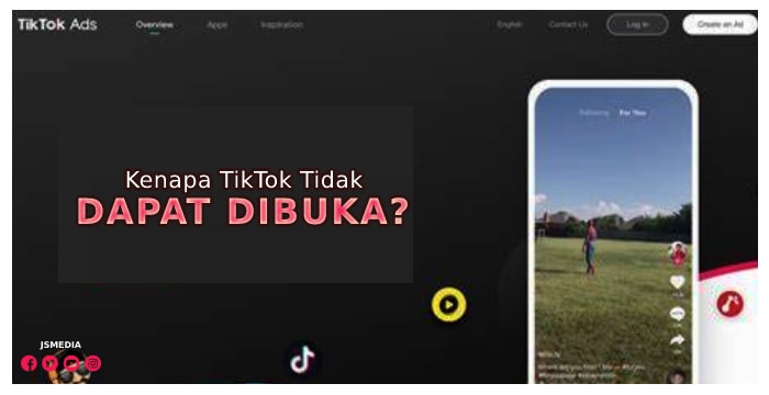 Kenapa TikTok Tidak Dapat Dibuka?