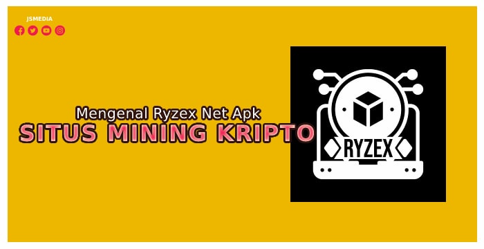 Mengenal Ryzex Net Apk Mining Kripto