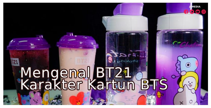 Mengenal BT21, Karakter Kartun BTS